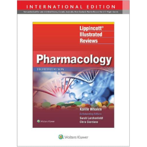 Lippincott Illustrated Reviews: Pharmacology, 8th Edition