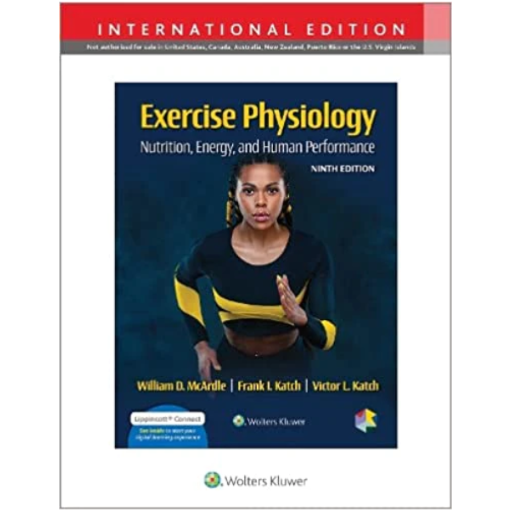 Exercise Physiology : Nutrition, Energy, and Human Performance, 9th Edition